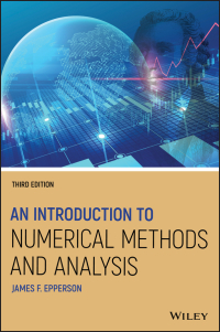 صورة الغلاف: An Introduction to Numerical Methods and Analysis 3rd edition 9781119604693