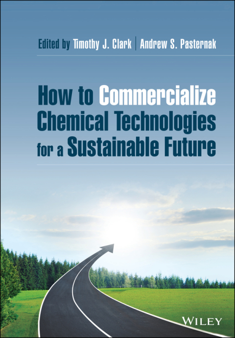 How to Commercialize Chemical Technologies for a Sustainable Future 