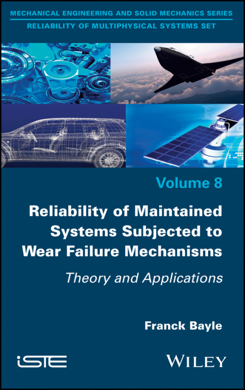 Cover image for book Reliability of Maintained Systems Subjected to Wear Failure Mechanisms