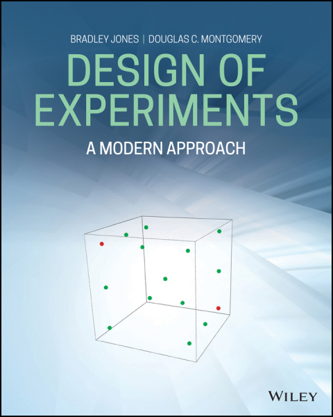 Design Of Experiments: A Modern Approach, Enhanced eText 