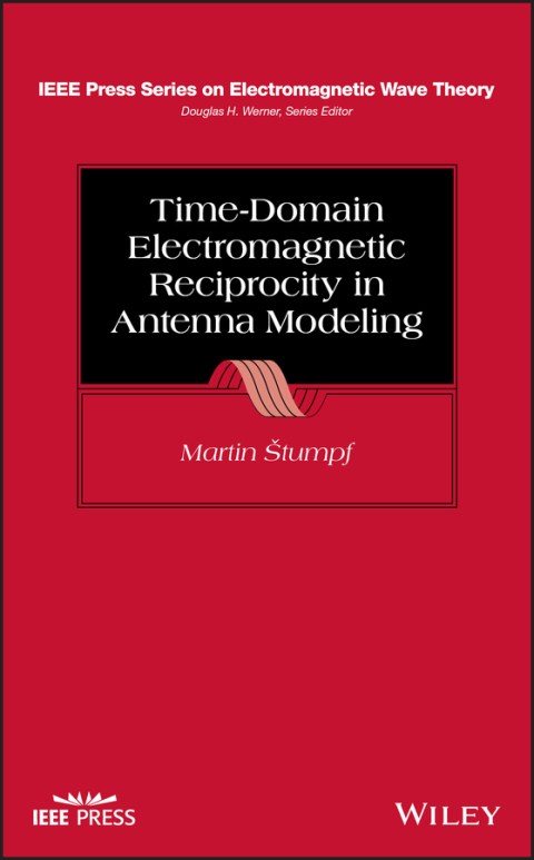 Cover image for book Time-Domain Electromagnetic Reciprocity in Antenna Modeling