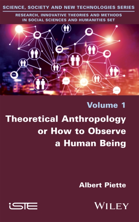 Cover image for book Theoretical Anthropology or How to Observe a Human Being
