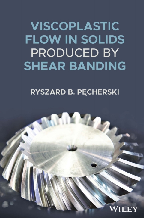 Cover image for book Viscoplastic Flow in Solids Produced by Shear Banding