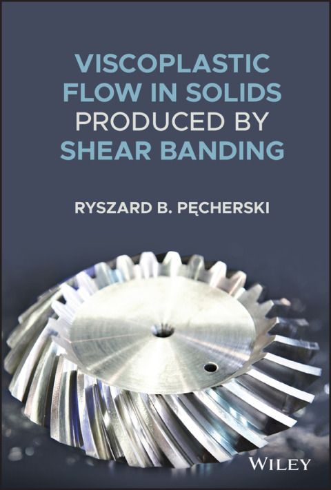 Cover image for book Viscoplastic Flow in Solids Produced by Shear Banding