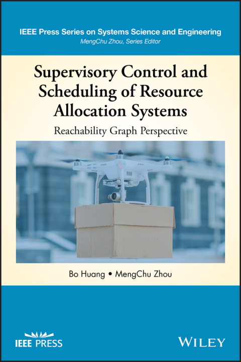 Supervisory Control and Scheduling of Resource Allocation Systems 