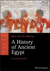 Cover image: A History of Ancient Egypt 2nd edition 9781119620877