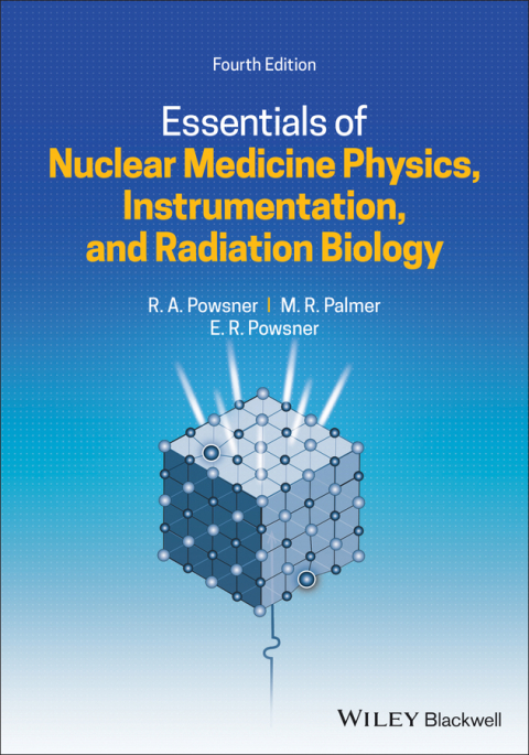 Cover image for book Essentials of Nuclear Medicine Physics, Instrumentation, and Radiation Biology