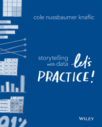 Cover image: Storytelling with Data 1st edition 9781119621492