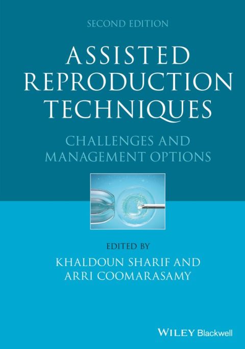 Cover image for book Assisted Reproduction Techniques: Challenges and Management Options, 2nd Edition