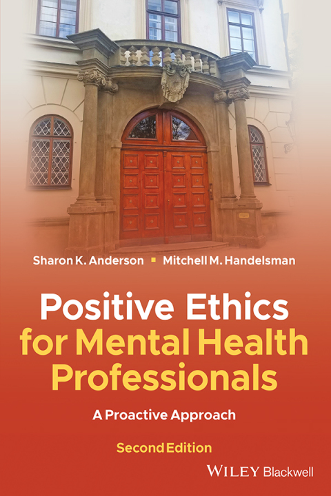 Cover image for book Positive Ethics for Mental Health Professionals