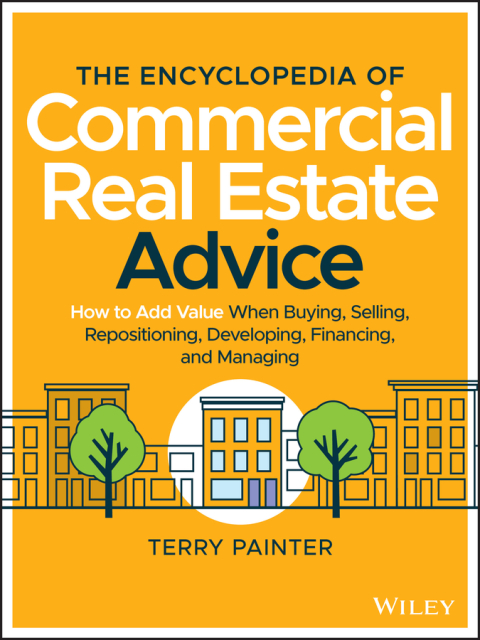 Cover image for book The Encyclopedia of Commercial Real Estate Advice