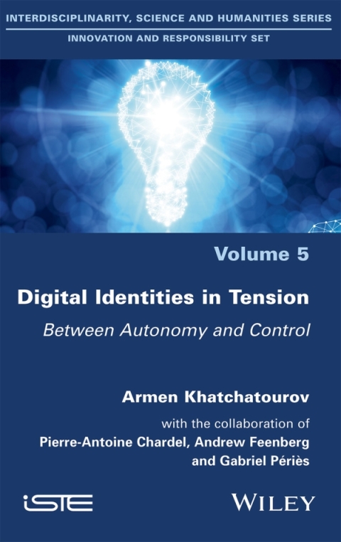 Digital Identities in Tension 