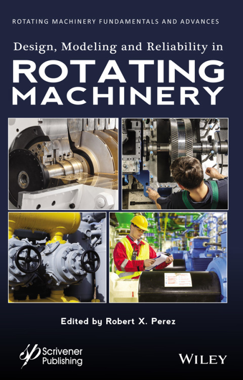 Cover image for book Design, Modeling and Reliability in Rotating Machinery