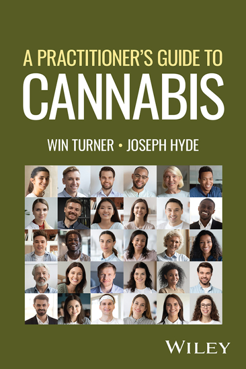 A Practitioner's Guide to Cannabis 