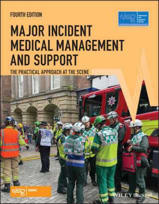 Major Incident Medical Management and Support: The Practical Approach at the Scene