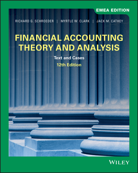 Financial Accounting Theory and Analysis: Text and Cases, EMEA Edition 