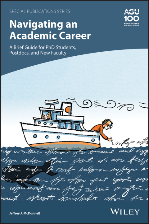 Cover image for book Navigating an Academic Career: A Brief Guide for PhD Students, Postdocs, and New Faculty