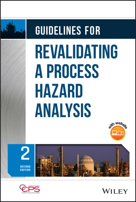 Guidelines for Revalidating a Process Hazard Analysis 