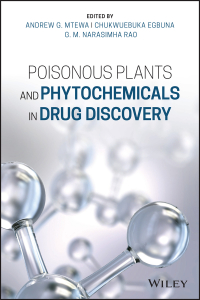 Cover image: Poisonous Plants and Phytochemicals in Drug Discovery 1st edition 9781119650232