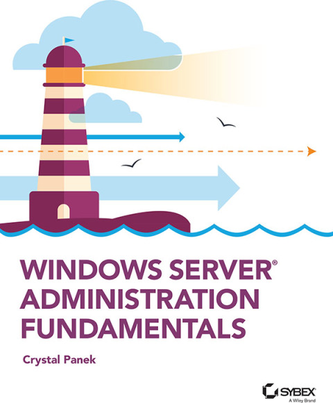 Cover image for book Windows Server Administration Fundamentals