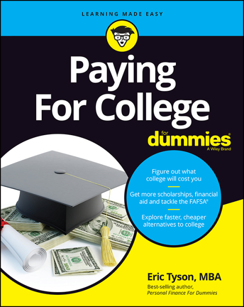 Paying For College For Dummies 