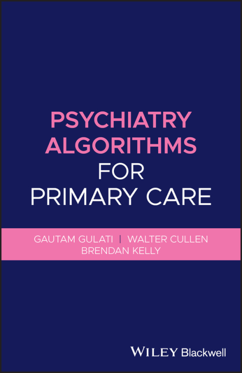 Psychiatry Algorithms for Primary Care 