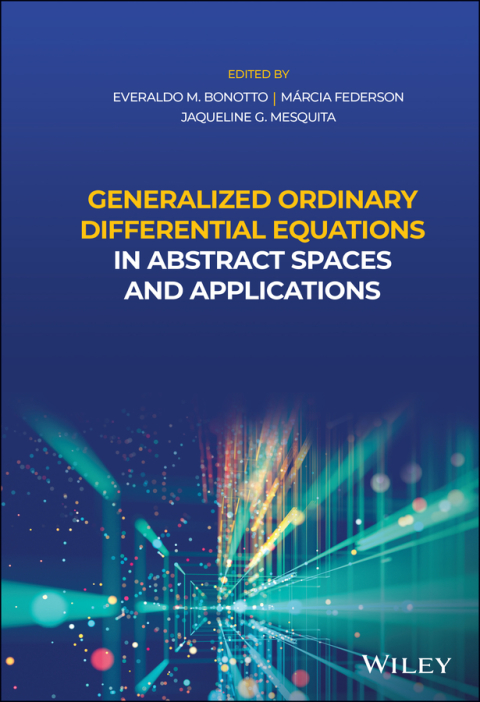 Cover image for book Generalized Ordinary Differential Equations in Abstract Spaces and Applications