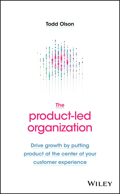 Cover image for book The Product-Led Organization