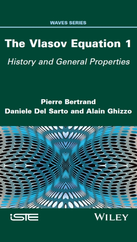 Cover image for book The Vlasov Equation 1: History and General Properties