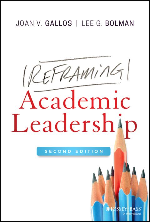 Reframing Academic Leadership 