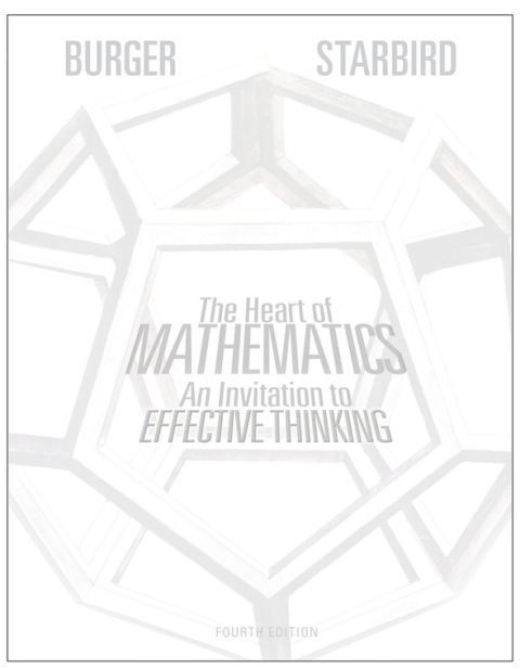 The Heart of Mathematics: An Invitation to Effective Thinking 
