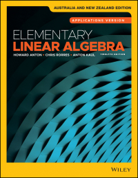 Elementary Linear Algebra: Applications Version, Australia and New ...