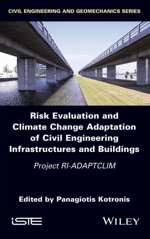 Cover image for book Risk Evaluation And Climate Change Adaptation Of Civil Engineering Infrastructures And Buildings