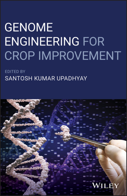 Genome Engineering for Crop Improvement 