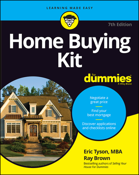 Home Buying Kit For Dummies, 7th Edition 