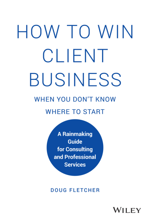 Cover image for book How to Win Client Business When You Don't Know Where to Start