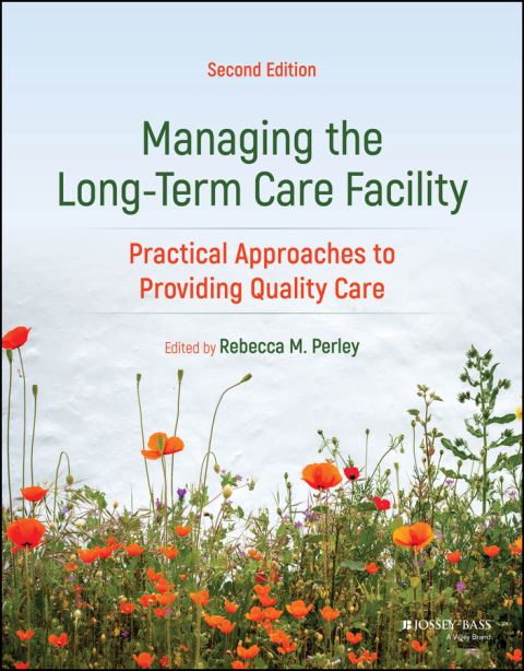 Cover image for book Managing the Long-Term Care Facility