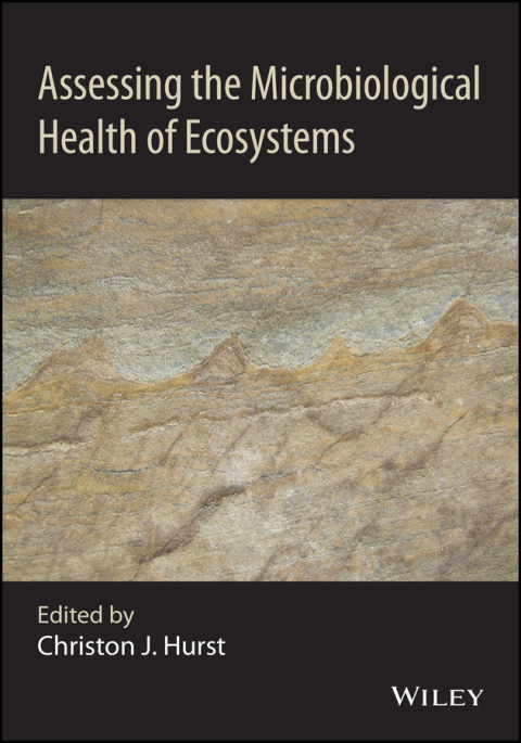 Cover image for book Assessing the Microbiological Health of Ecosystems