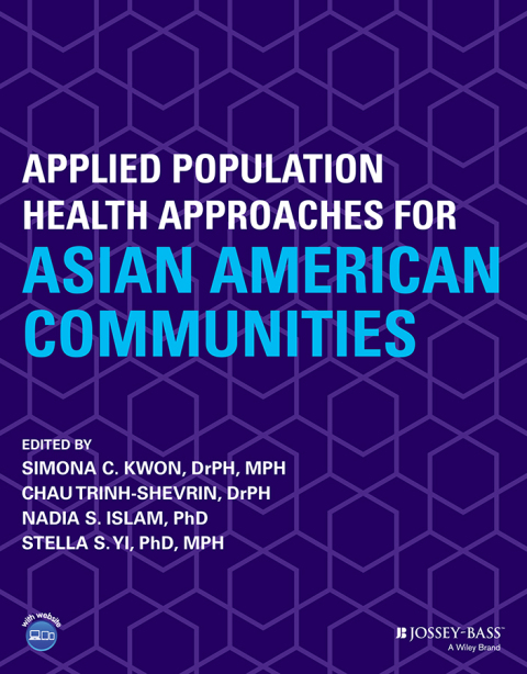 Cover image for book Applied Population Health Approaches for Asian American Communities
