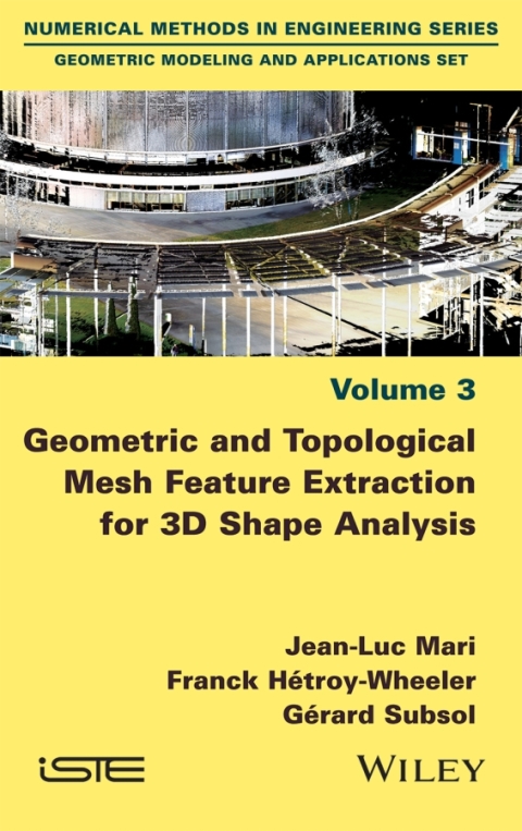 Cover image for book Geometric and Topological Mesh Feature Extraction for 3D Shape Analysis