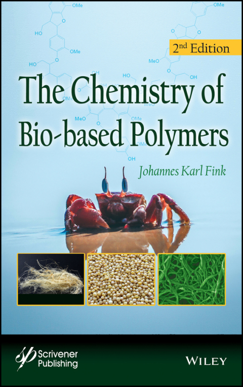Cover image for book The Chemistry of Bio-based Polymers