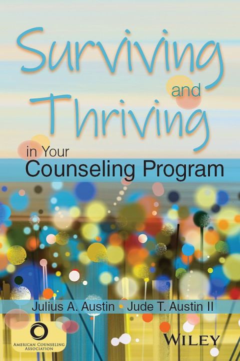 Cover image for book Surviving and Thriving in Your Counseling Program