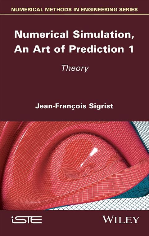 Cover image for book Numerical Simulation, An Art of Prediction 1