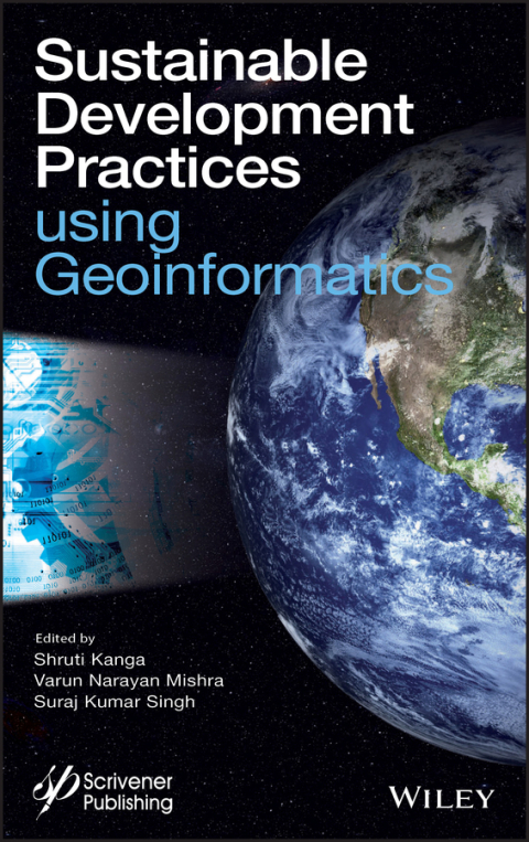 Sustainable Development Practices Using Geoinformatics 