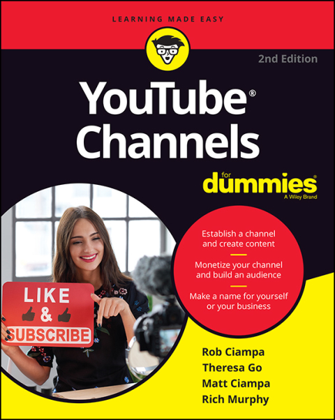 YouTube Channels For Dummies, 2nd Edition 