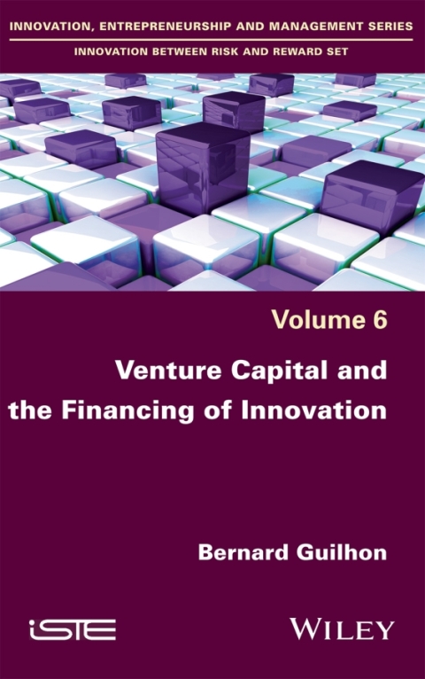 Cover image for book Venture Capital and the Financing of Innovation