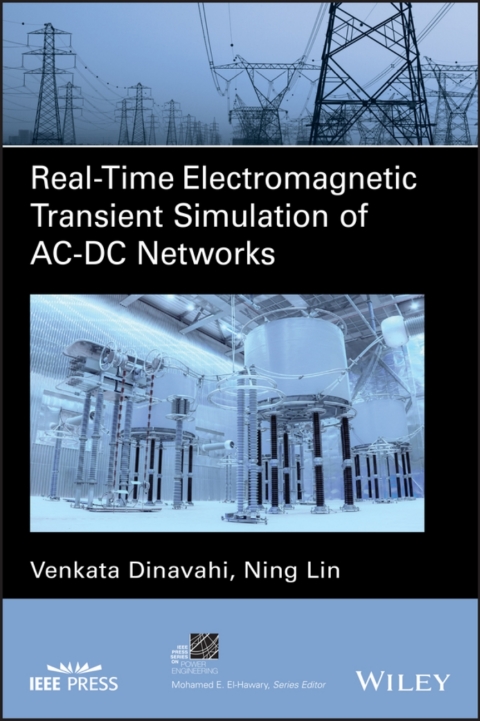 Cover image for book Real-Time Electromagnetic Transient Simulation of AC-DC Networks