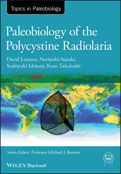 Paleobiology of the Polycystine Radiolaria 