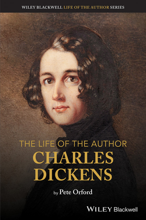 Cover image for book The Life of the Author: Charles Dickens