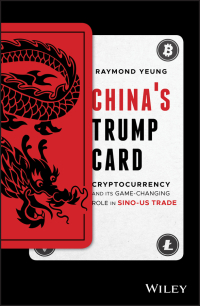 Cover image: China's Trump Card 1st edition 9781119699125